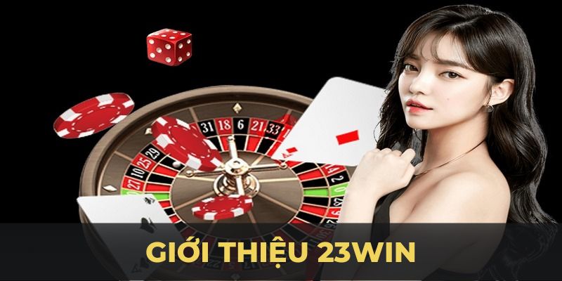 Giới Thiệu 23WIN