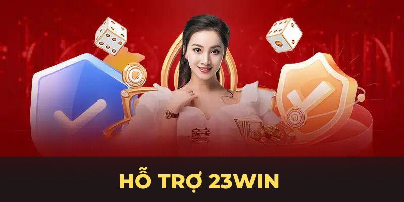 Hỗ trợ 23WIN