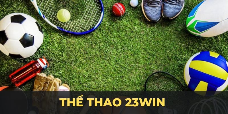 Thể thao 23WIN